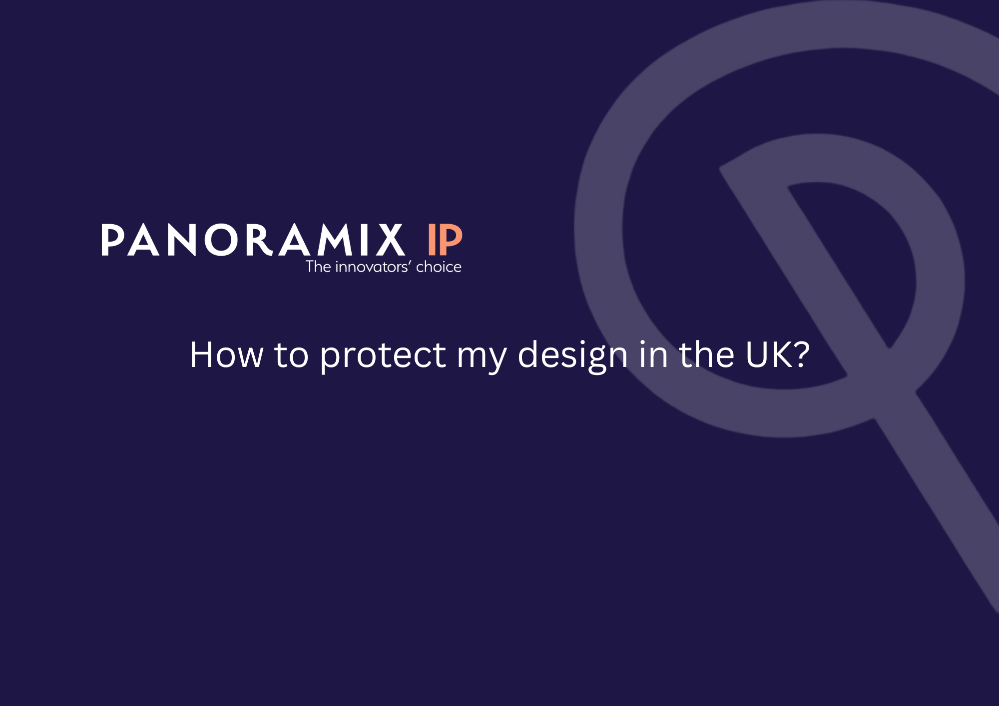 How to Protect Your Design in the UK